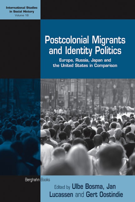 Book cover image for Postcolonial Migrants and Identity Politics ISBN: 9780857453273